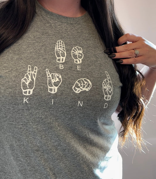 Be Kind ASL Shirt